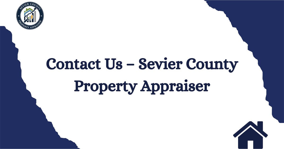 Contact-Us-–-Sevier-County-Property-Appraiser