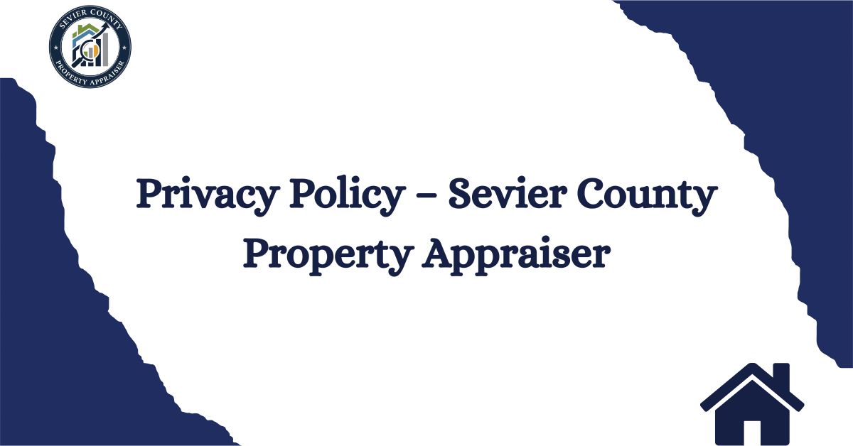 Privacy-Policy-–-Sevier-County-Property-Appraiser